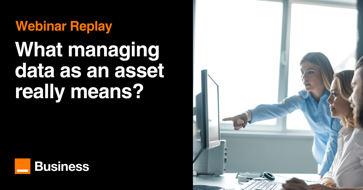 What managing data as an asset really means?